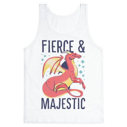 Fierce and Majestic - Dragon Tank Top
